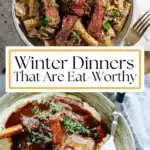A variety of warm winter dinner recipes for cozy meals during the winter season