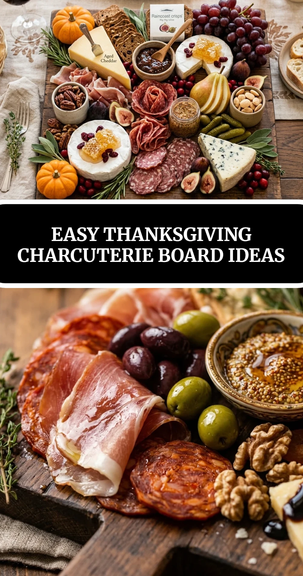 Easy Thanksgiving Charcuterie Board Ideas