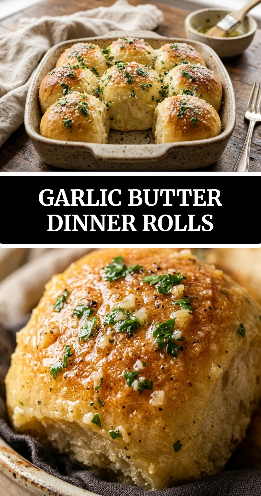 Garlic Butter Dinner Rolls