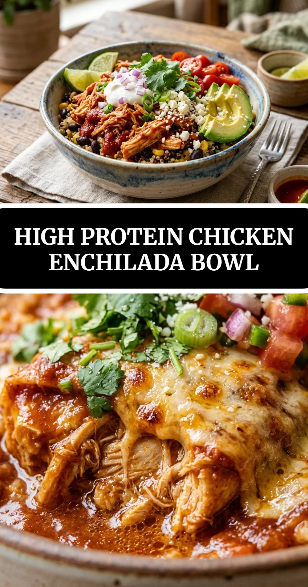 High Protein Chicken Enchilada Bowl
