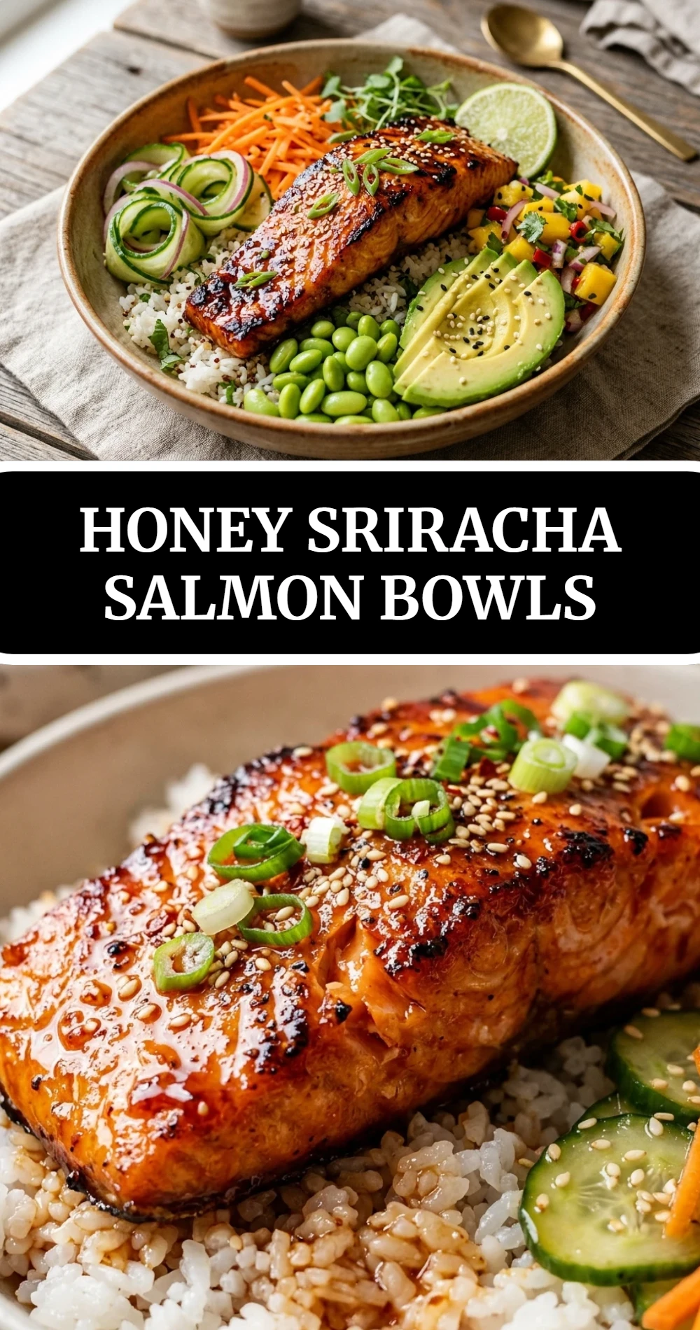 Honey Sriracha Salmon Bowls