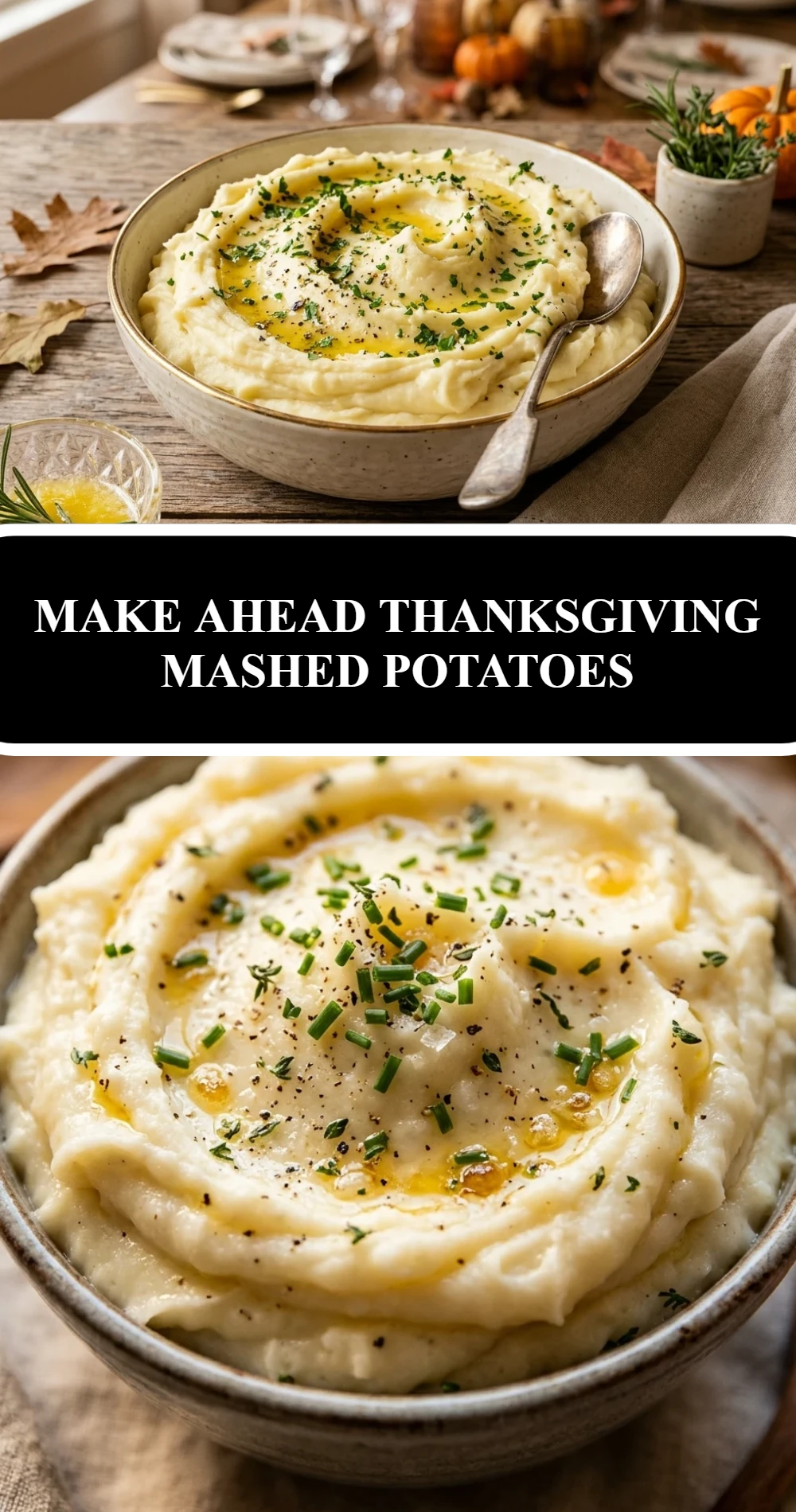 Make Ahead Thanksgiving Mashed Potatoes