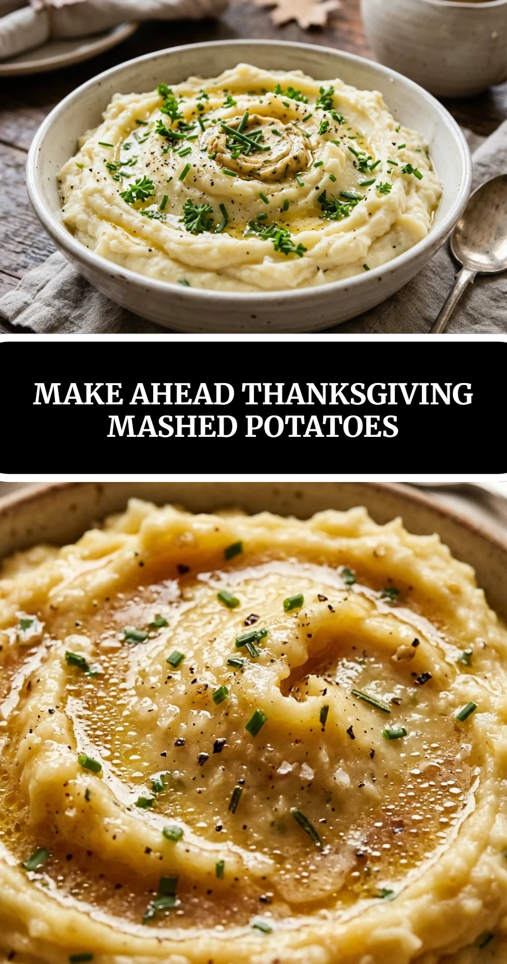 Make Ahead Thanksgiving Mashed Potatoes